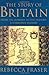 The Story of Britain: From the Romans to the Present: A Narrative History