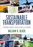 Sustainable transportation : problems and solutions