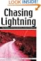 Chasing Lightning: The Pursuit of Successful Living in America