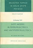 Soft modes in ferroelectrics and antiferroelectrics