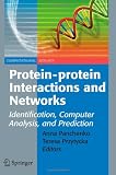 Protein-protein Interactions and Networks: Identification, Computer Analysis, and Prediction (Computational Biology)