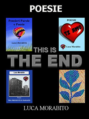 This is the end (Italian Edition)