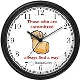Habit 1 - Those Committed #1 (English Text) - Wall Clock from THE 7 HABITS - CLOCK COLLECTION by WatchBuddy Timepieces (White Frame)