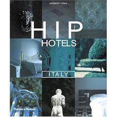 Hip Hotels: Italy (HIP Hotels®)