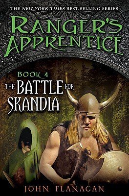 The Battle for Skandia [RANGERS APPRENTICE BK04 BATTLE]