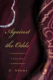 Against the Odds