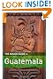 The Rough Guide to Guatemala 4 (Rough Guide Travel Guides)