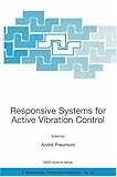 Responsive Systems for Active Vibration Control