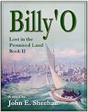 BillyO Lost in the Promised Land, Book II