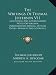 The Writings of Thomas Jefferson V11: Containing His Autobiography, Notes on Virginia, Parliamentary Manual, Official Papers, Messages and Addresses,