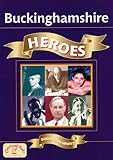 Buckinghamshire heroes