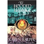 The Hooded Hawke: An Elizabeth I Mystery (Elizabeth I Mysteries) book cover