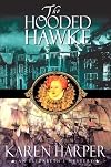 The Hooded Hawke: An Elizabeth I Mystery (Elizabeth I Mysteries (Hardcover))