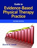 Guide To Evidenced-Based Physical Therapist Practice