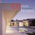 100 More of the World's Best Houses (100 World's Best Houses, Vol. 3) (Architecture)