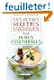 Mes petites recettes magiques aux huiles essentielles