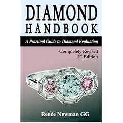 Diamond Handbook: A Practical Guide to Diamond Evaluation (Newman Gem & Jewelry Series)