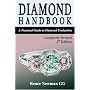 Diamond Handbook: A Practical Guide to Diamond Evaluation (Newman Gem & Jewelry Series)