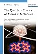 The Quantum Theory of Atoms in Molecules: From Solid State to DNA and Drug Design