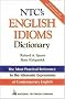 NTC's English Idioms Dictionary (McGraw-Hill ESL References)