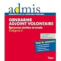 Concours gendarme adjoint volontaire �crit oral cat�gorie C