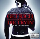 Get Rich Or Die Tryin'