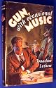 Gun, with Occasional Music