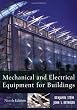 Mechanical and Electrical Equipment for Buildings, 9th Edition