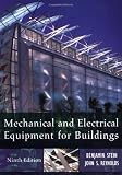 Mechanical and Electrical Equipment for Buildings, 9th Edition