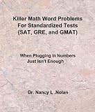 Killer Math Word Problems for Standardized Tests (SAT, GRE, GMAT)