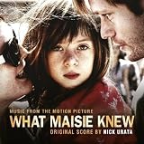What Maisie Knew [Soundtrack]