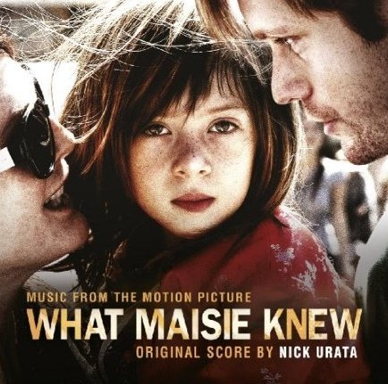 What Maisie Knew [Soundtrack] Various Artists