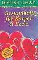 Gesundheit für Körper und Seele