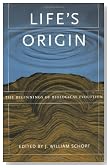 Life's Origin: The Beginnings of Biological Evolution