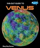 Far-Out Guide to Venus (Far-Out Guide to the Solar System)