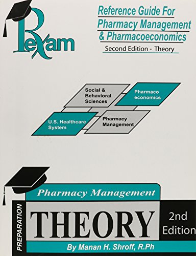 Reference Guide For Foreign Pharmacy Licensing Exam Pharmacy Management & Pharmacoeconomics (FPGEE) - 2nd Edition