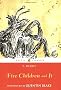 Five Children and It (Puffin Classics)