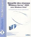 S�curit� Windows Vista avec Windows Server 2003