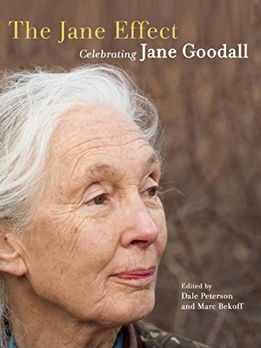 The Jane Effect: Celebrating Jane Goodall by Dale Peterson (Editor), Marc Bekoff (Editor) (26-Feb-2015) Paperback