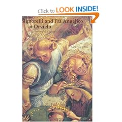 Signorelli and Fra Angelico at Orvieto: Liturgy, Poetry and a Vision of the End Time (Histories of Vision)
