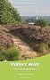 Wahner Heide Natur- und Kulturf�hrer: Die 9 Rundwanderwege