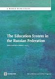 The education system in the Russian Federation : education brief 2012