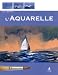 L'Aquarelle