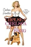 Chelsea Chelsea Bang Bang