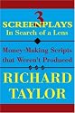 3 Screenplays In Search of a Lens: Money-Making Scripts that Weren't Produced