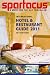 2011
Spartacus
International
Hotel
&
Restaurant
Guide:
10th
Edition
(Spartacus
International
Gay
Guide)