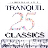 25 Tranquil Classics