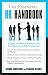 The Essential HR Handbook: A Quick and Handy Resource for Any Manager or HR Professional