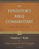 Numbers--Ruth (Expositors Bible Commentary, The)