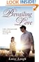Prevailing Love: Montana Sky / The Wedding Wish / Sealed with a Kiss